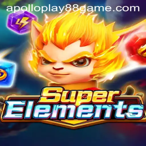 Discover the Exciting World of SuperElements on Apolloplay88